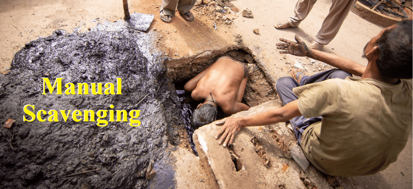 Manual Scavenging – Hazardous Practice till 2025