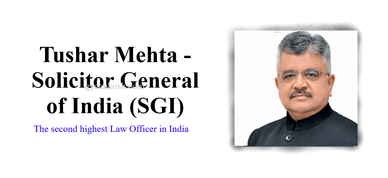 Solicitor General of India (SGI) – The 2nd highest law officer